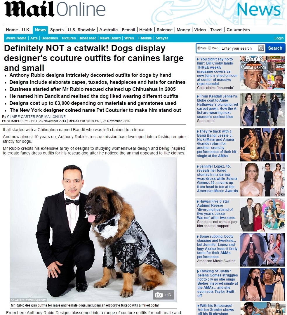 Dog Fashions of Anthony Rubio featured in The Daily Mail. November 2014.